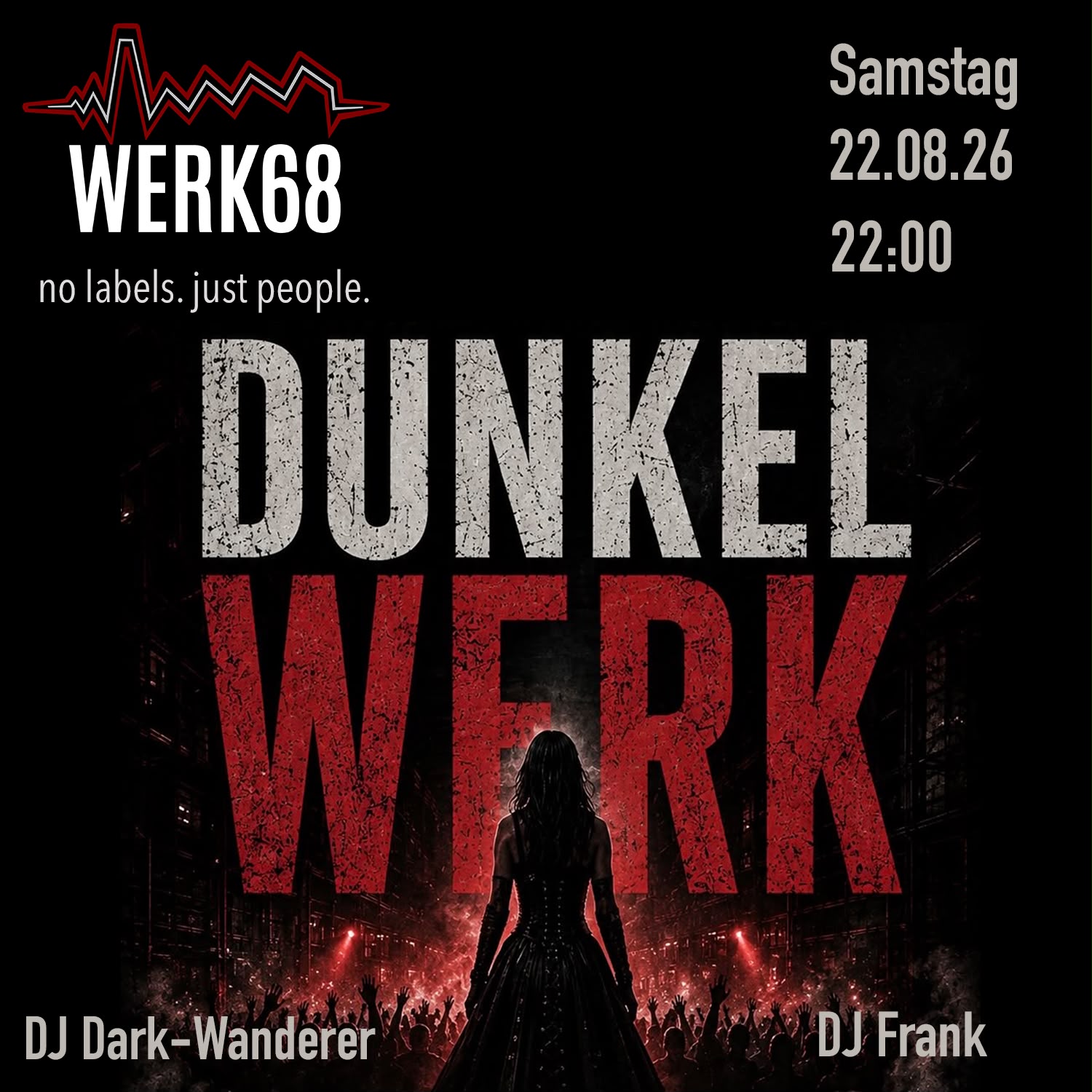 DUNKELWERK – Die schwarze Nacht im Werk68